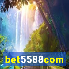 bet5588com