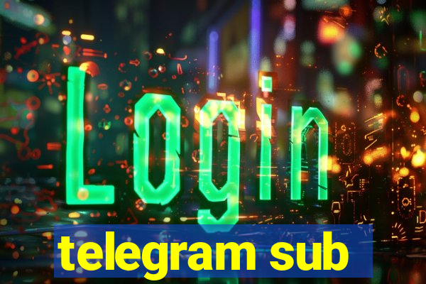 telegram sub