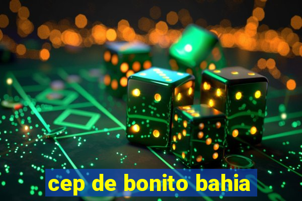 cep de bonito bahia