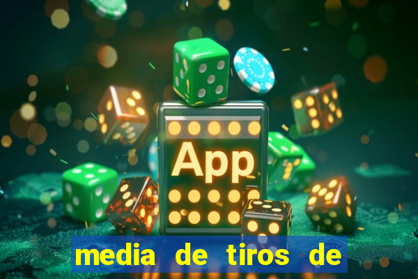media de tiros de meta por jogo
