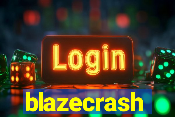 blazecrash