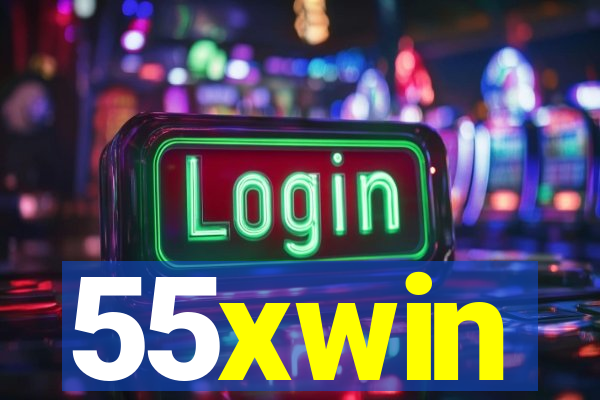 55xwin