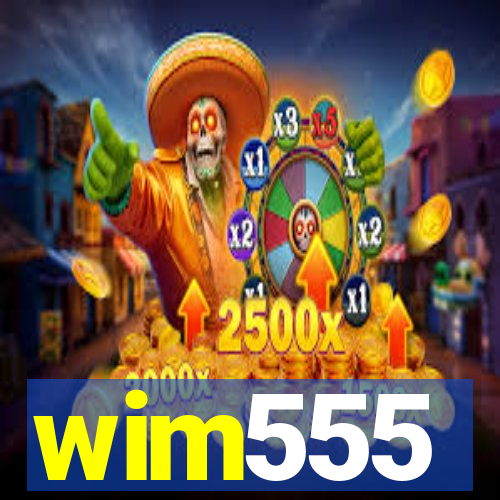wim555
