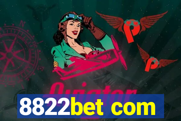 8822bet com