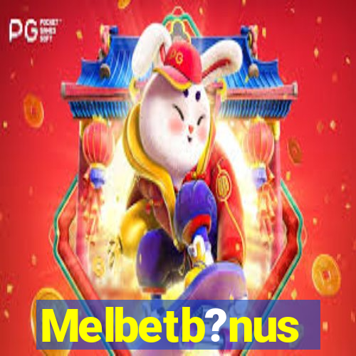 Melbetb?nus