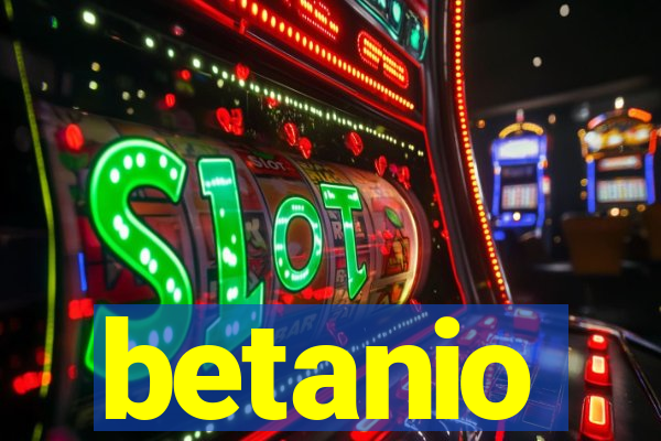 betanio