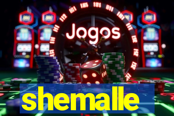 shemalle