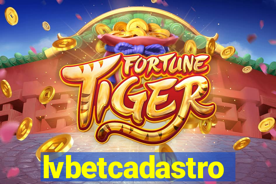 lvbetcadastro