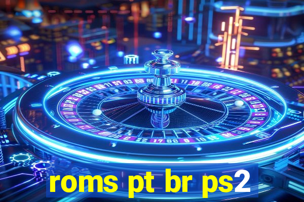roms pt br ps2