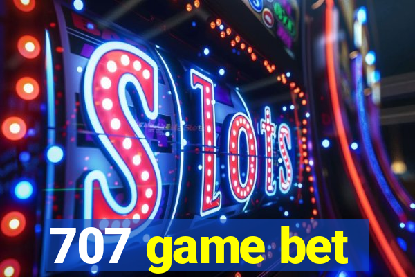 707 game bet
