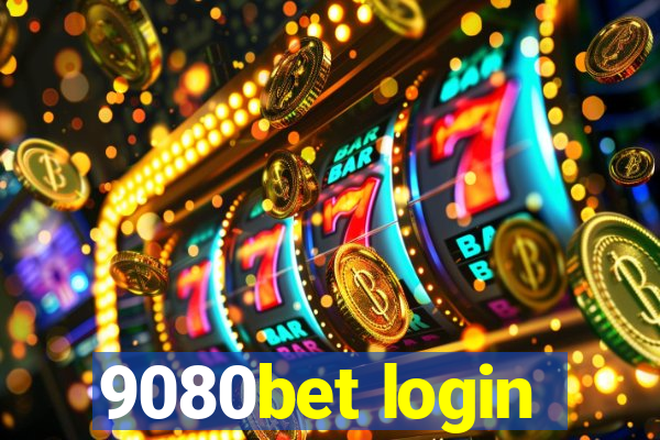 9080bet login