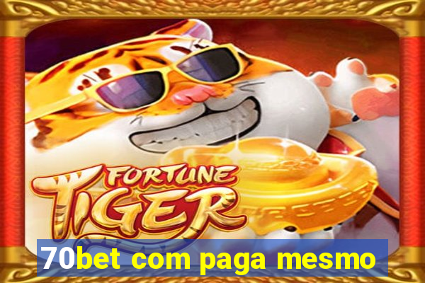 70bet com paga mesmo