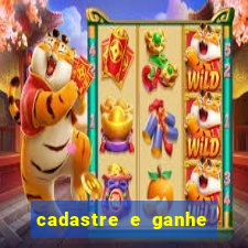 cadastre e ganhe 20 reais