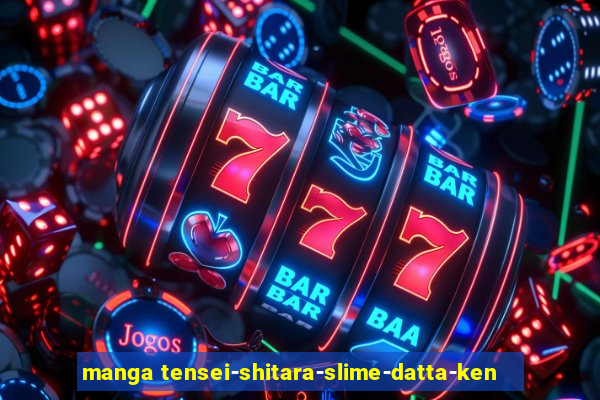 manga tensei-shitara-slime-datta-ken