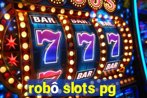robô slots pg