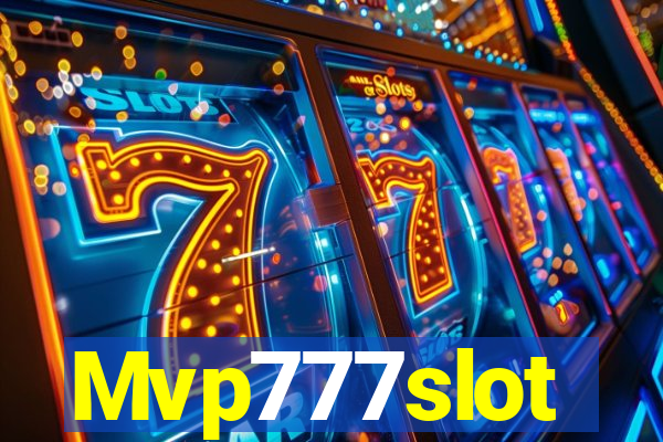 Mvp777slot