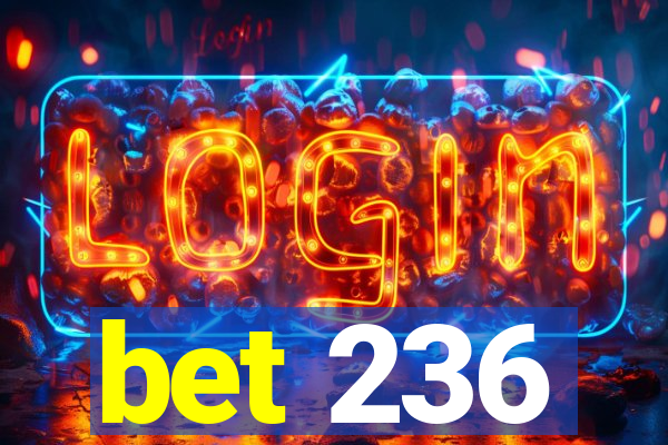 bet 236