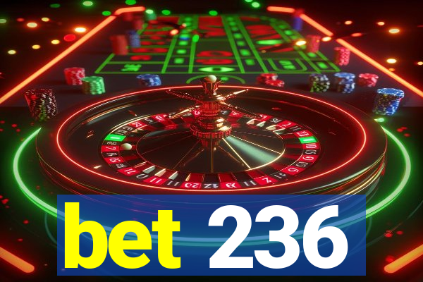bet 236