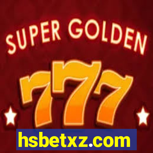 hsbetxz.com