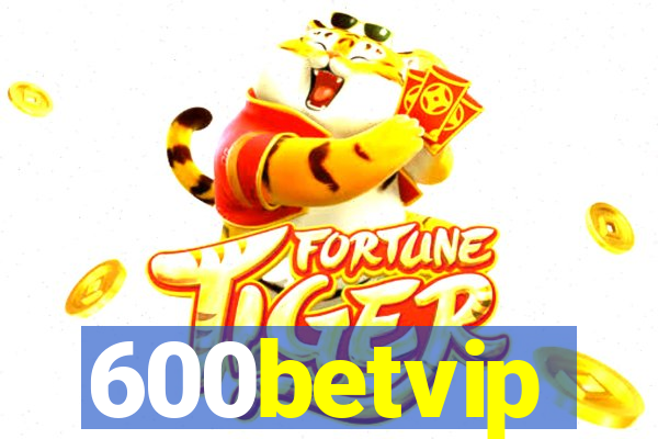 600betvip