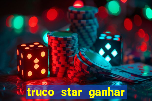 truco star ganhar dinheiro pix