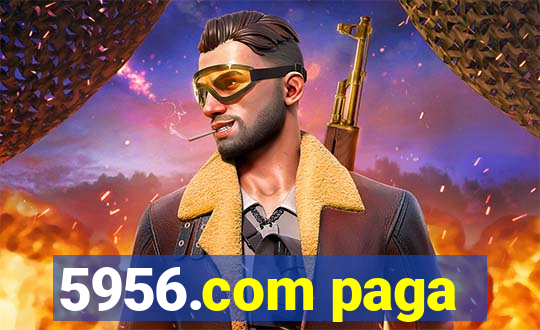 5956.com paga