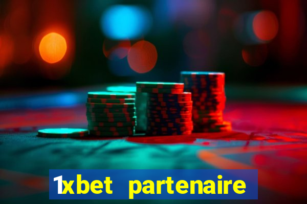 1xbet partenaire apk download