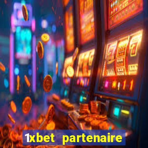 1xbet partenaire apk download
