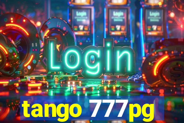 tango 777pg
