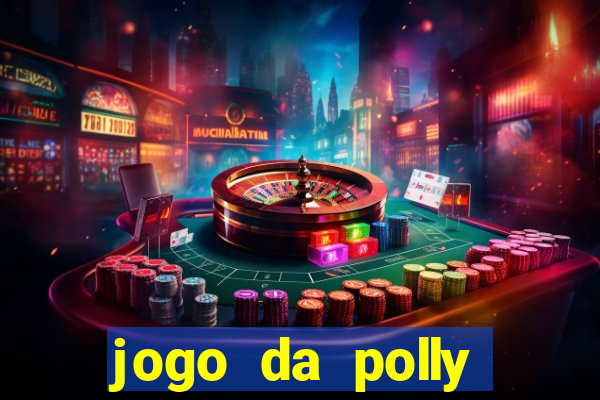 jogo da polly pocket 360