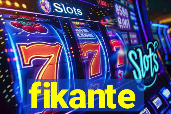 fikante