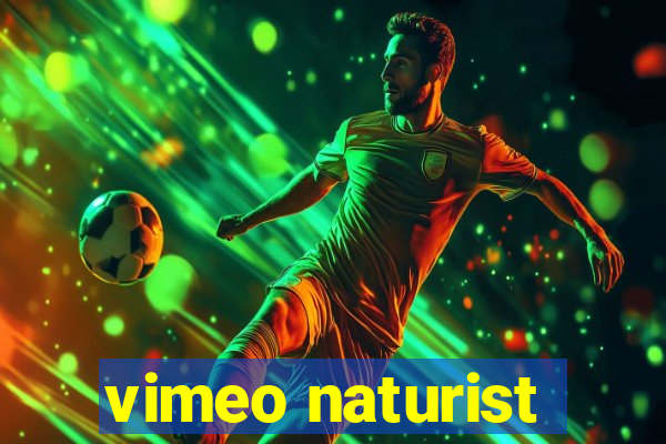 vimeo naturist