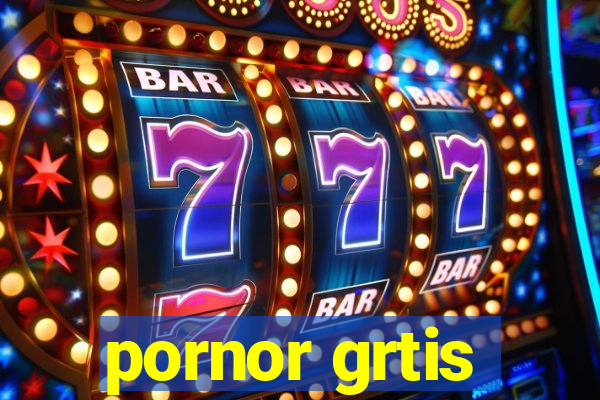 pornor grtis