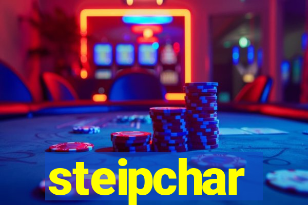 steipchar