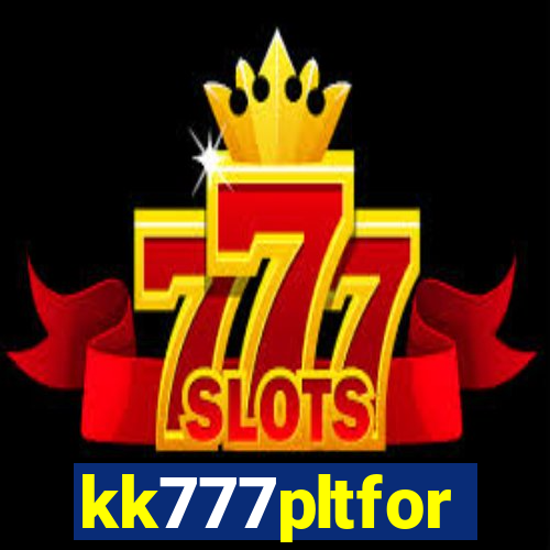 kk777pltfor