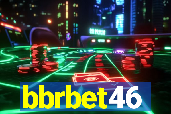 bbrbet46
