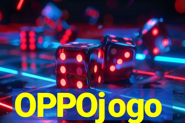 OPPOjogo