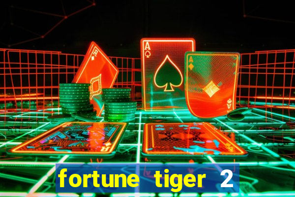 fortune tiger 2 demo revenge