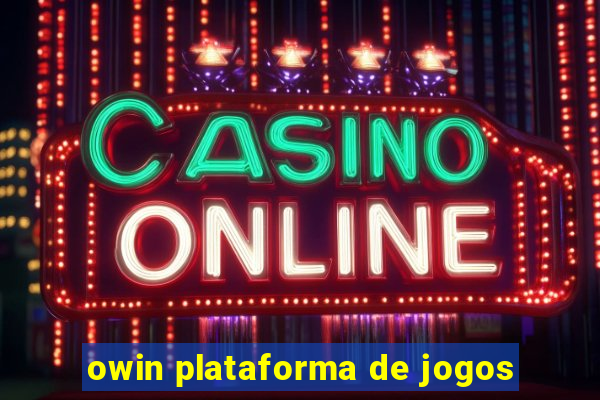 owin plataforma de jogos