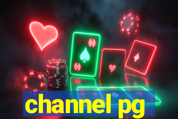 channel pg