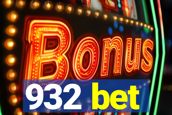 932 bet