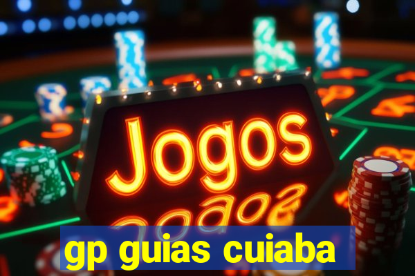 gp guias cuiaba