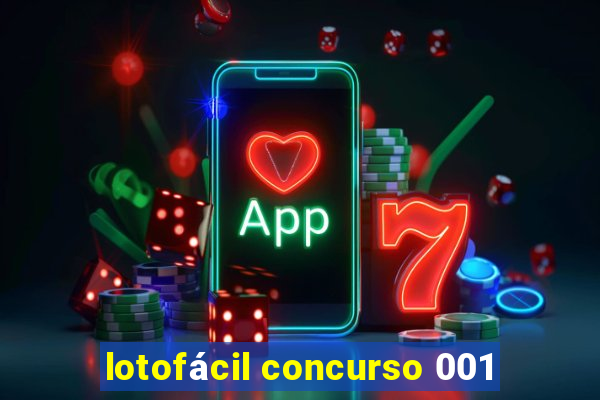 lotofácil concurso 001