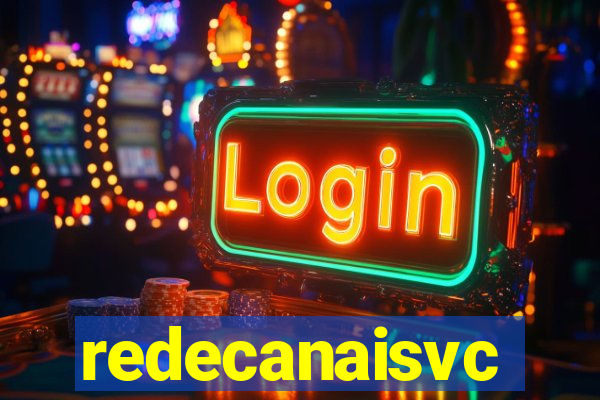 redecanaisvc