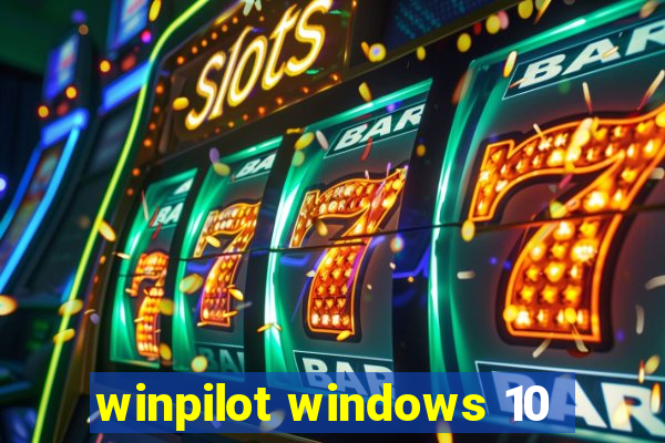winpilot windows 10