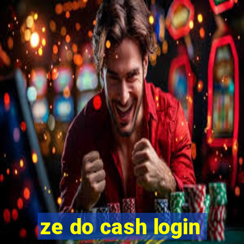 ze do cash login