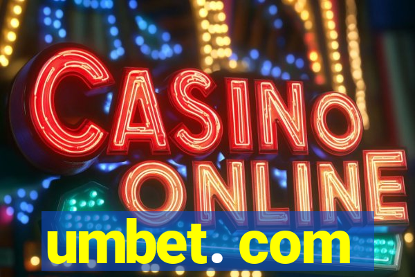 umbet. com
