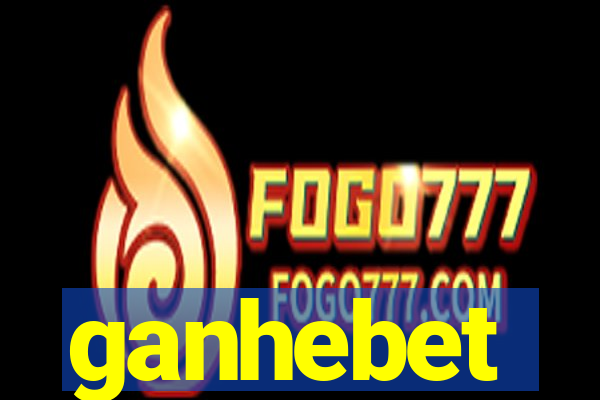 ganhebet