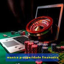 mantra prosperidade financeira