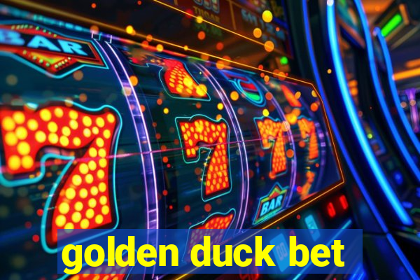 golden duck bet